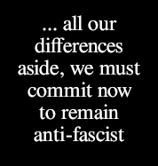 we must commit now to remain anti-fascist