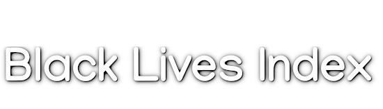 Black Lives Index